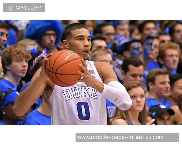 塔图姆担任运营总监寄语杜克队员保持联系随时解决问题 塔图姆担任运营总监寄语杜克队员保持联系随时解决问题